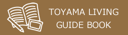 Life Guide in Toyama